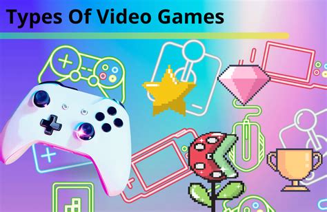 Types of Video Games & Sub.